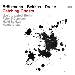 Catching Ghosts - Live at JazzFest Berlin