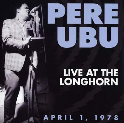  Live at the Longhorn -- April 1, 1978 [2 LP Set]